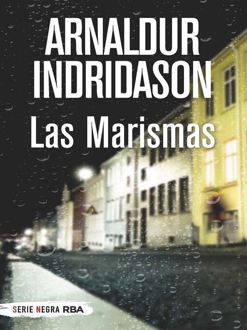 Title details for Las Marismas by Arnaldur Indridason - Available